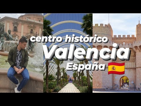 Cuál es el centro histórico de Valencia