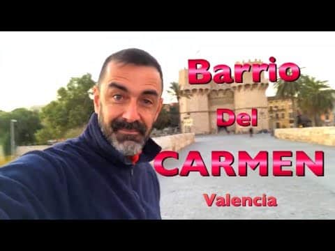 Recorrer el Barrio del Carmen en Valencia