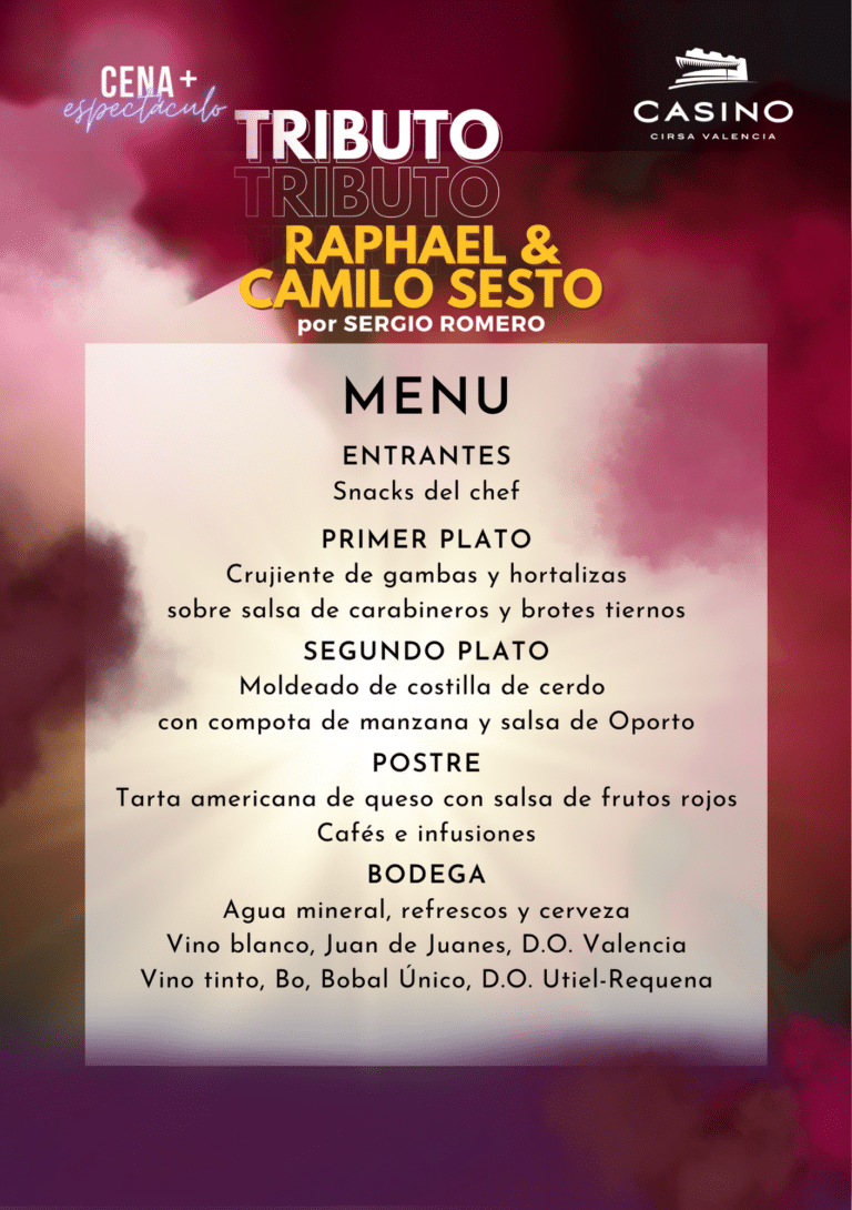 Menu Cena Espectáculo en Casino CIRSA Valencia